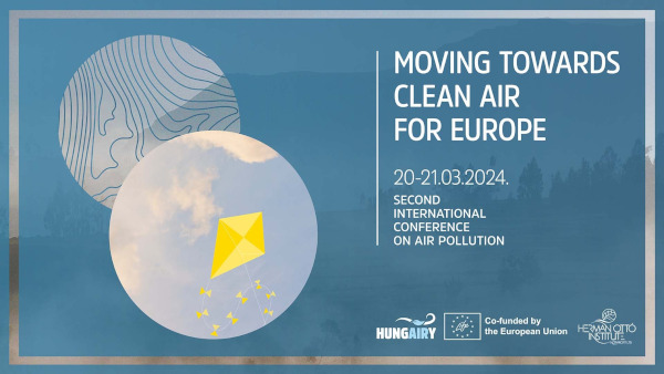 Second International Conference on Air Pollution – Moving Towards Clean Air for Europe