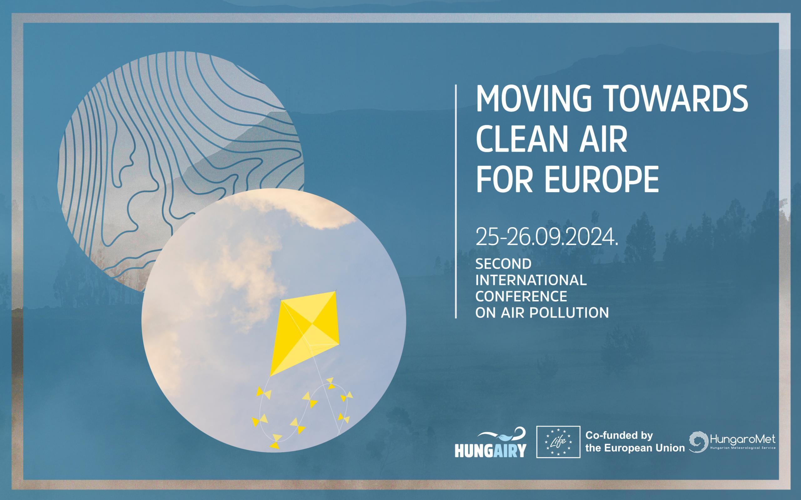 Conference on Air Pollution – Moving Towards Clean Air for Europe