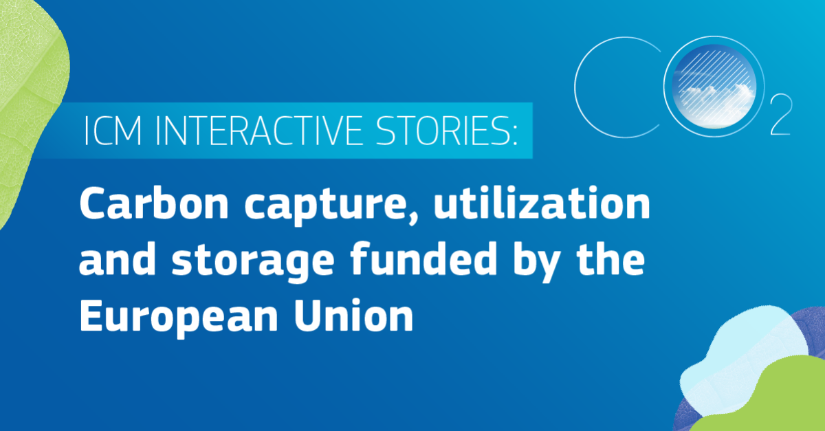 Industrial Carbon Management interactive stories: a new tool to discover EU-funded projects in the CCUS sector