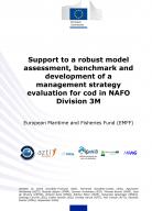 Support to a robust model assessment, benchmark and development of a management strategy evaluation for cod in NAFO Division 3M_1
