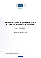 Cover Review on how to preserve space for the future uses of the seas