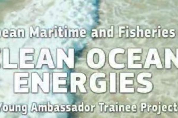 Clean Ocean Energies. Young Ambassador Trainee Project_1