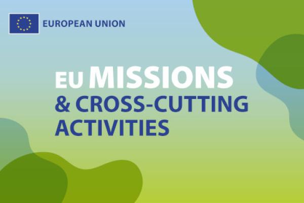 Horizon Europe EU Missions: Cross-cutting activities